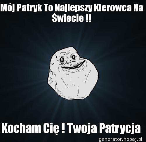 Mój Patryk To Najlepszy Kierowca Na Świecie !!