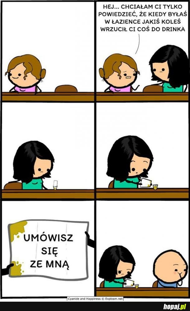 Jakiś koleś wrzucił ci coś do drinka