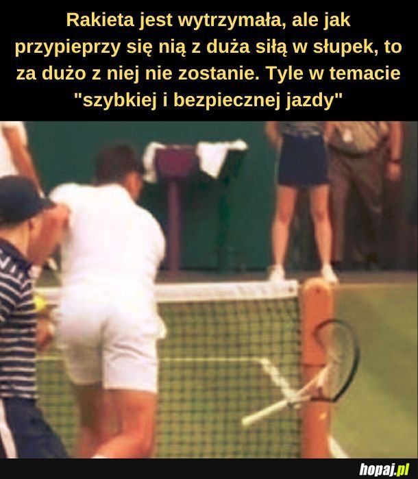 Iga! Nie denerwuj się! 