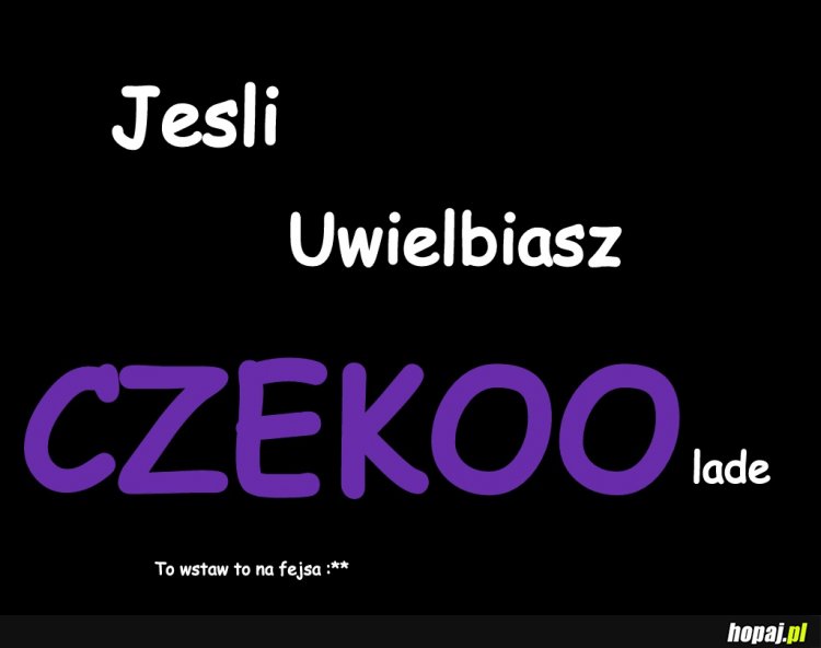 Czekoo :D
