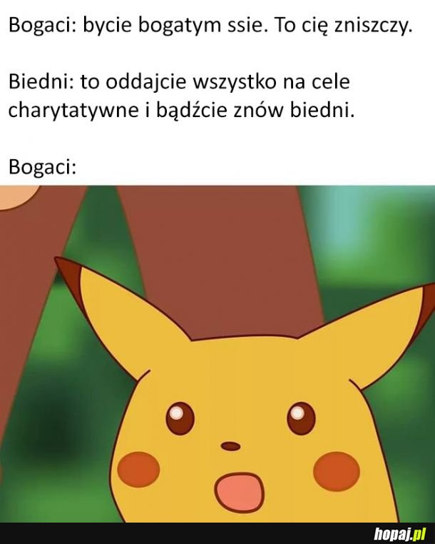 Odpowiedź na narzekanie bogaczy