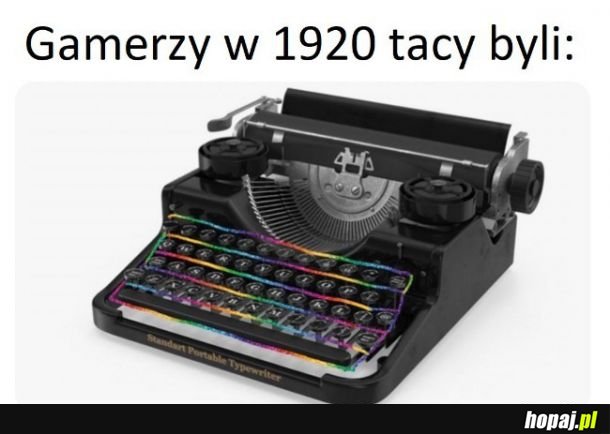 Gamerzy kiedyś