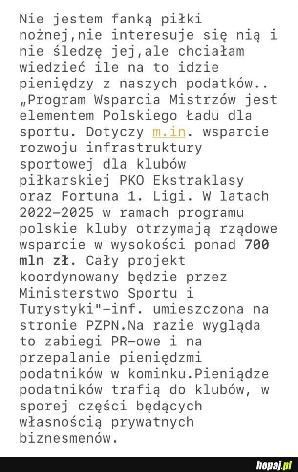 Tym bardziej nie lubię piłki nożnej