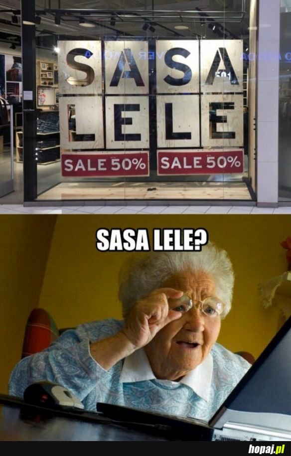 SASALELE?