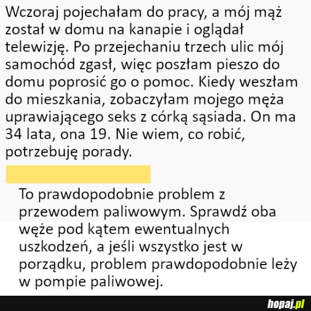 Chyba nie takiej porady oczekiwała