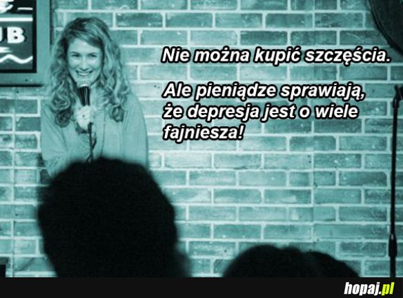 Szczęścia nie kupisz