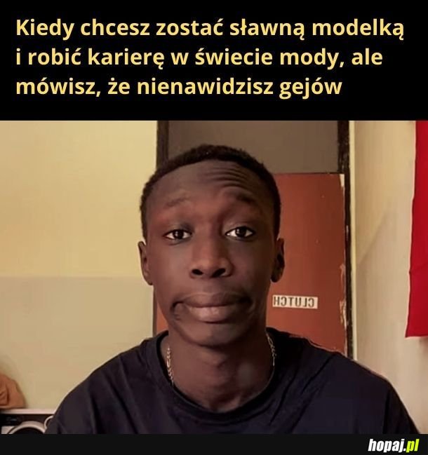 Hmmm... jakby Ci to powiedzieć...