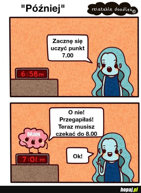 Później w praktyce
