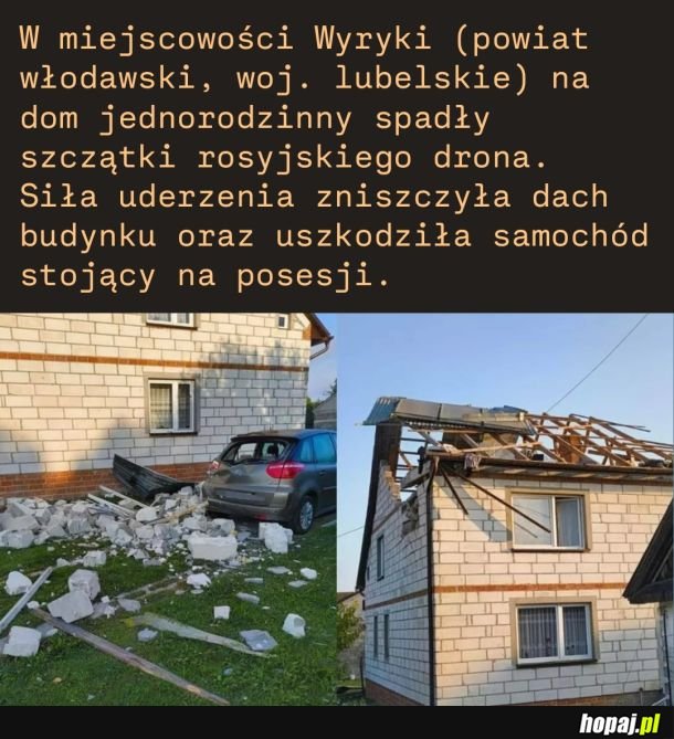 W miejscowości Wyryki na dom spadły szczątki rosyjskiego drona