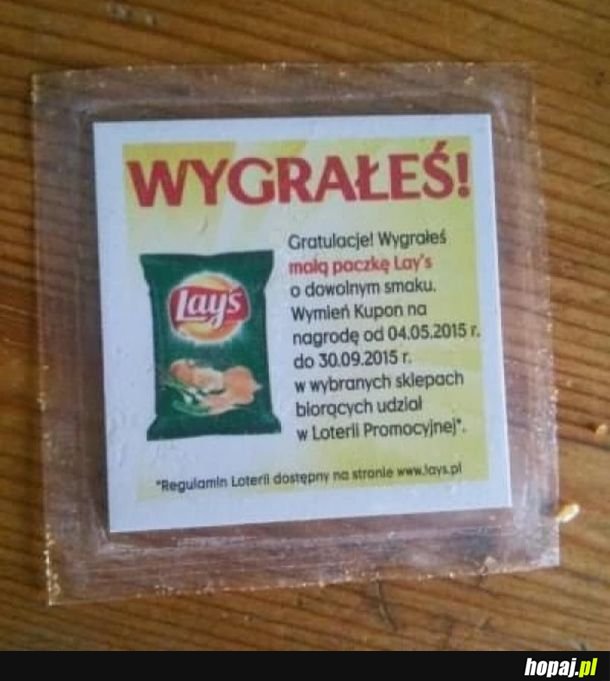 Kiedyś wygrałam w paczce banknot 10 zł, to dopiero wygranko