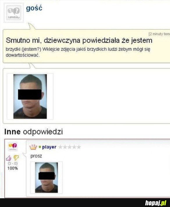 CZY JESTEM BRZYDKI?