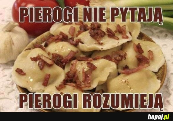 PIEROGI TO ŻYCIE