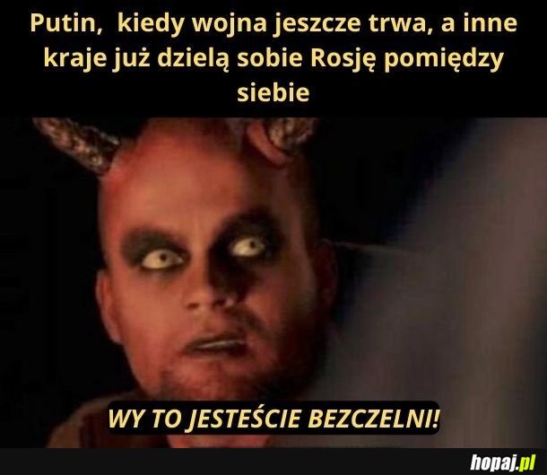 Bezczelni!