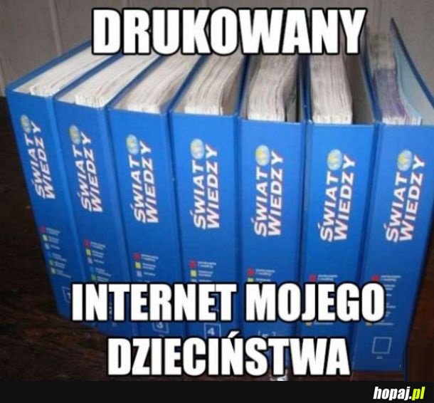 Internet mojego dzieciństwa