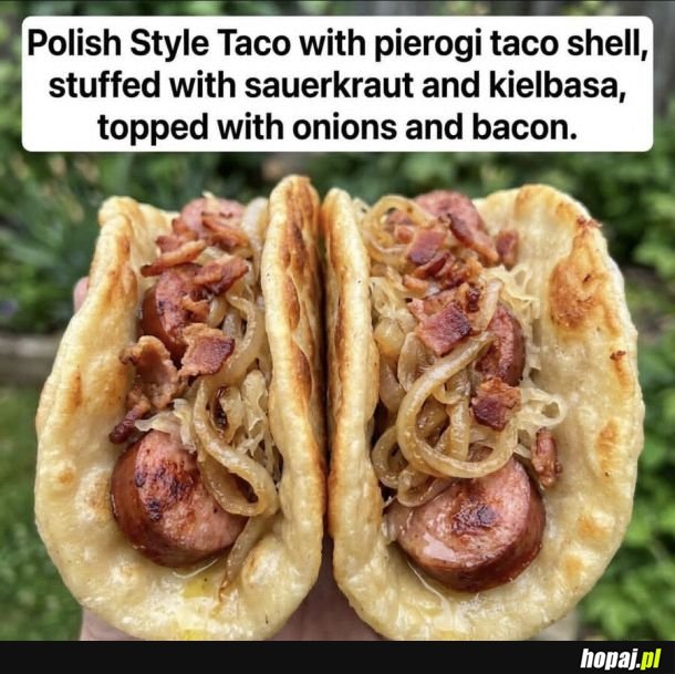 Polish style taco