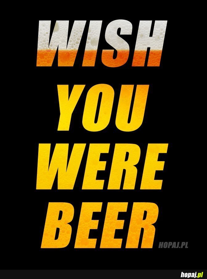 Wish you were...