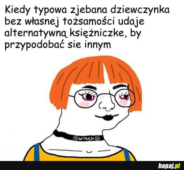 Takie są najgorsze 