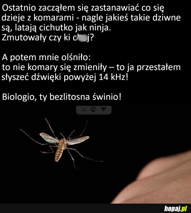 O ty biologio...