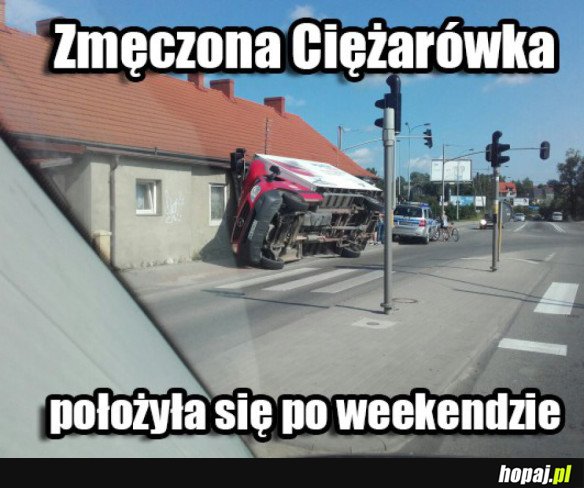 Zmęczyła się