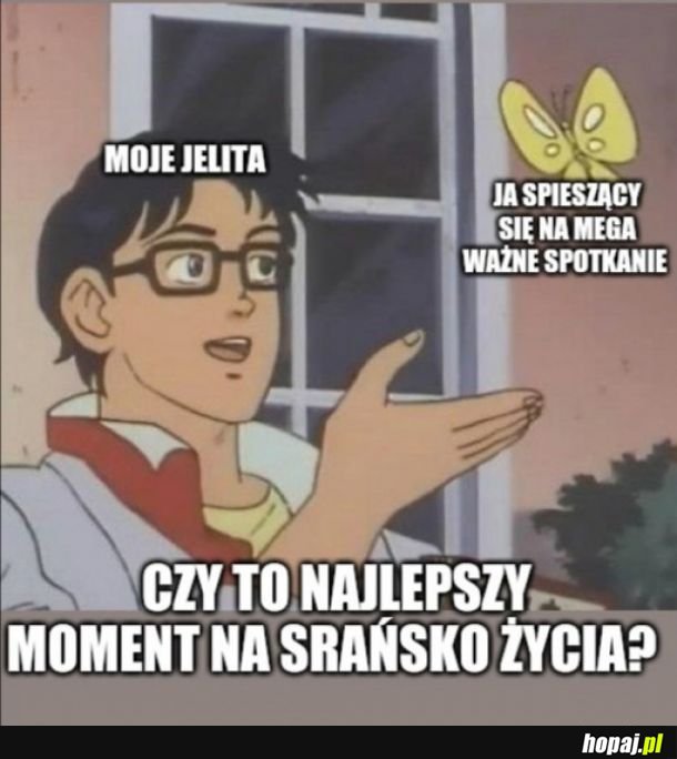 Dlaczego tak się zawsze dzieje?