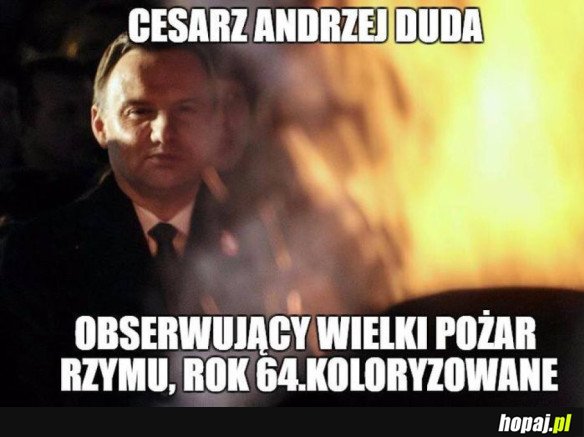 CESARZ ANDRZEJ DUDA