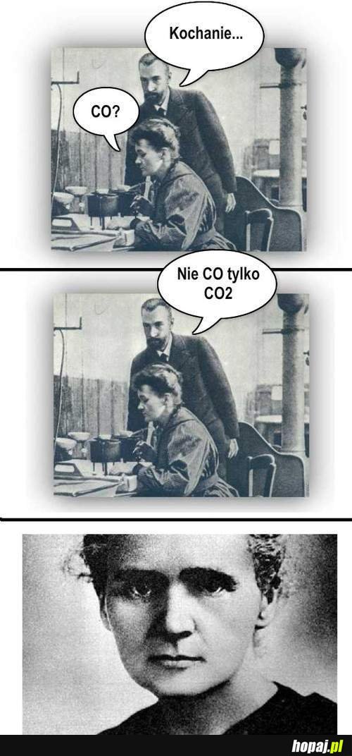 Kochanie? Co?