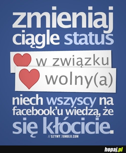 Zmieniaj ciągle status