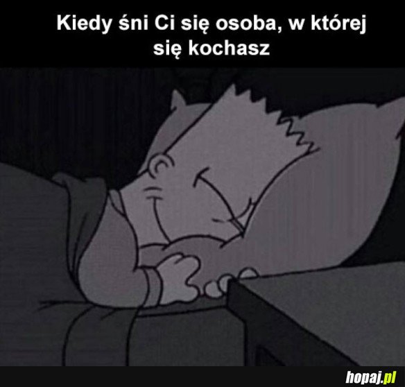 Kiedy śni Ci się osoba w której się kochasz