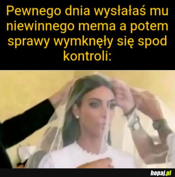Jak do tego doszło nie wiem