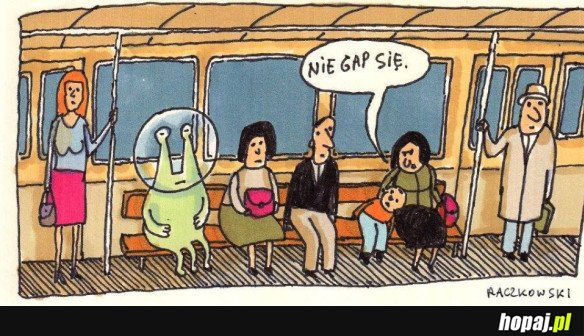 NIE GAP SIĘ