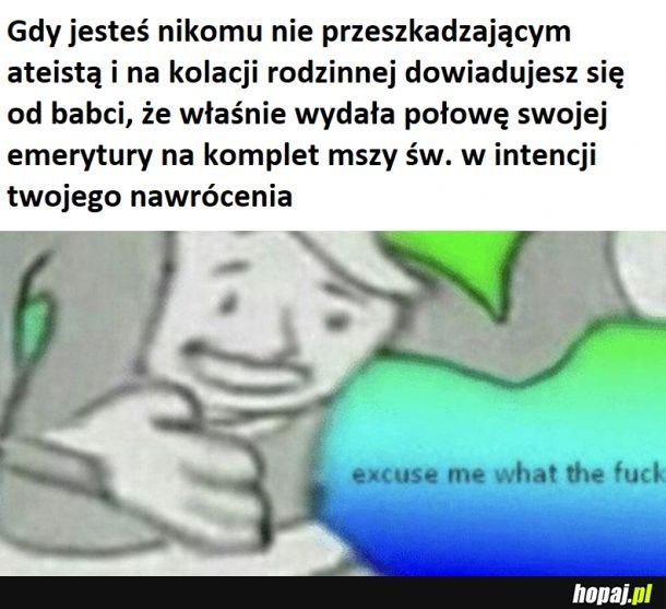 Gorzej gdy reszta rodziny popiera takie działania...