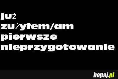 Pierwsze nieprzygotowanie