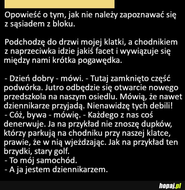 Jak nie poznawać sąsiada