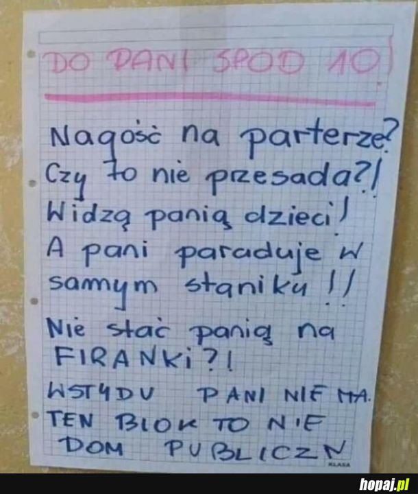 Czy jest tu pani mieszkająca pod 10