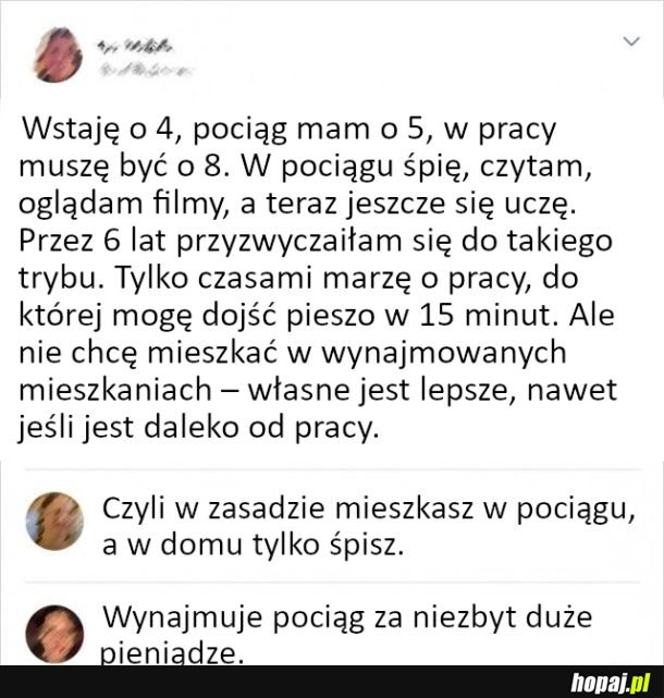 Pociąg został drugim domem