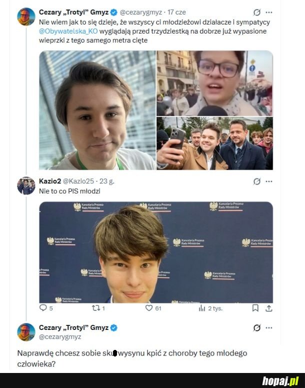 'ja mogę kpić, ty nie'