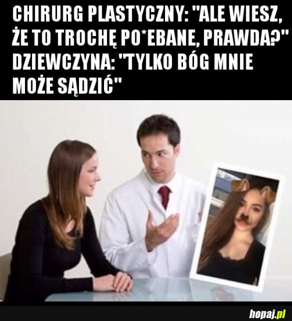 OPERACJE PLASTYCZNE ZASZŁY ZA DALEKO