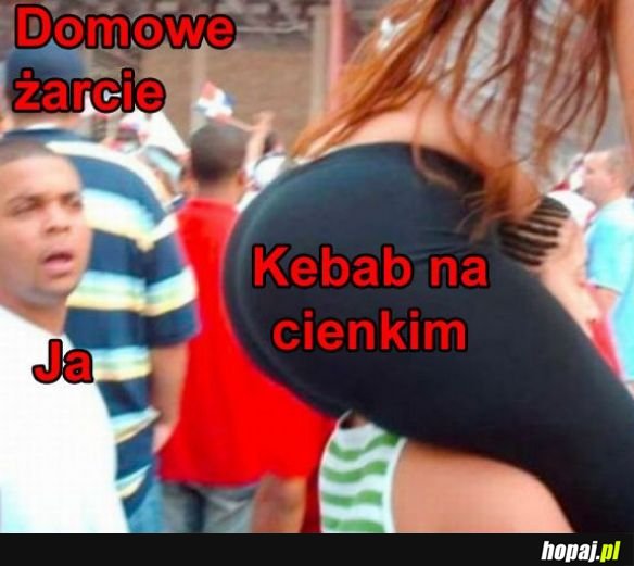 Kebaaab w cienkim cieeeścieee