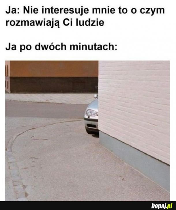 Wcale mnie to nie interesuje