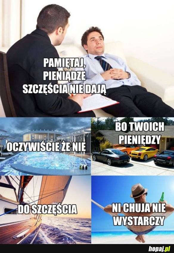Pieniądze szczęścia nie dają