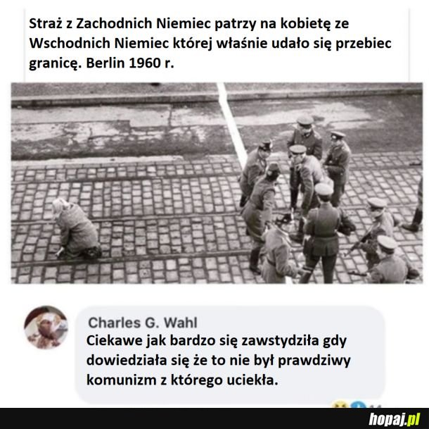 Oh, to nie był prawdziwy komunizm