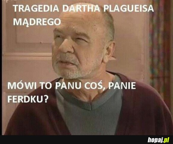 MÓWI WAM TO COŚ?