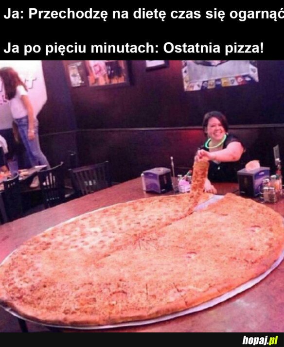 Ostatnia pizza