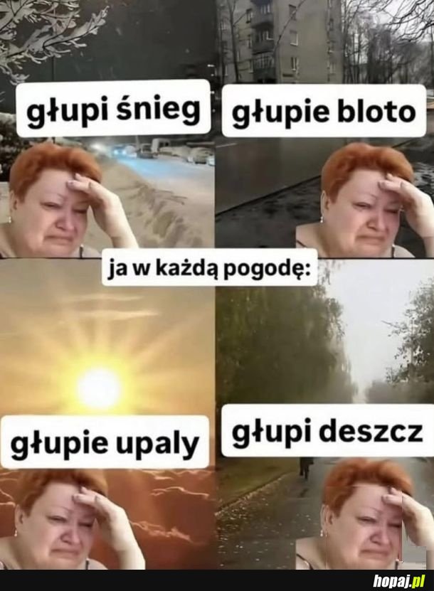 Kiedy jesteś marudą