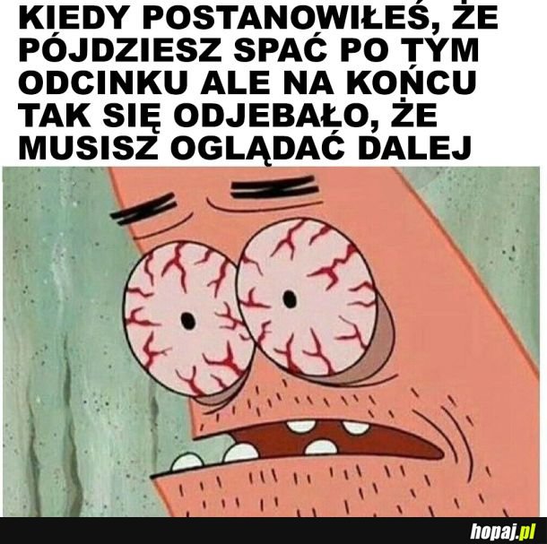 I tak całą noc 