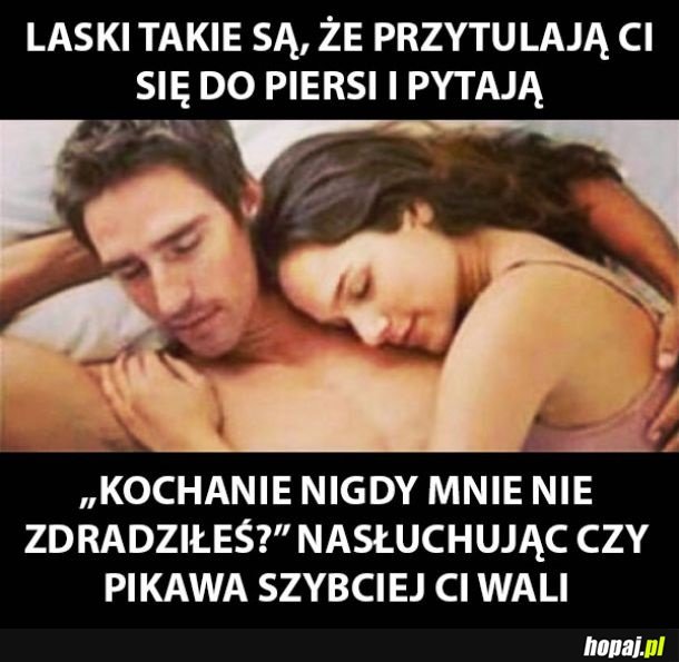 Laski takie są