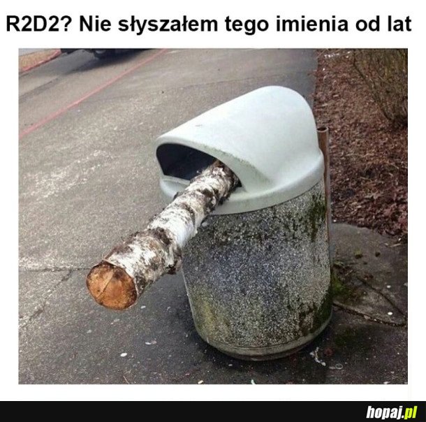 R2D2 SŁABO SKOŃCZYŁ