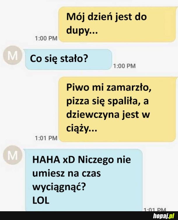 Koleś jest troszkę roztrzepany...