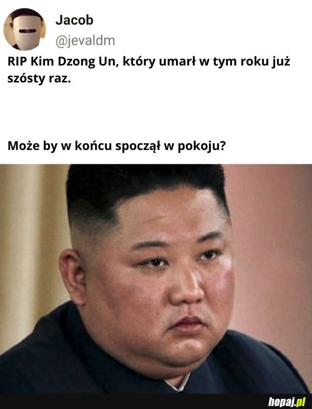 RIP Kim Dzong Un... znowu