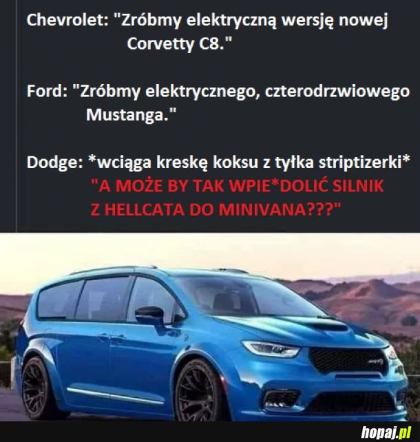 W Dodge'u pracują pozytywnie zakręceni :-)